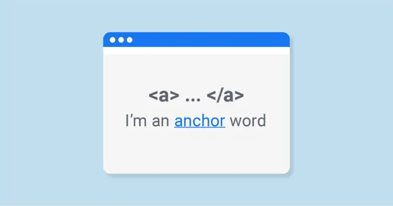 What is Anchor Text? Plus Some Best Practices For Anchor Text