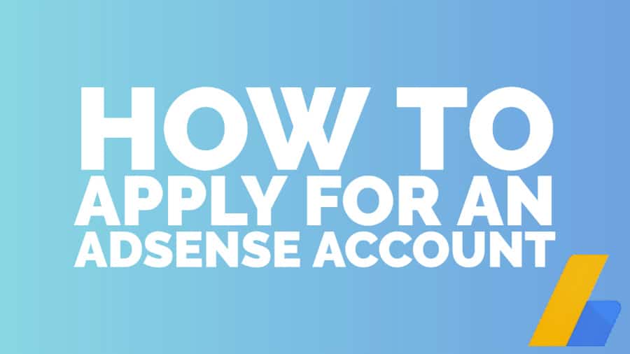 How to Get Approval For Google Adsense