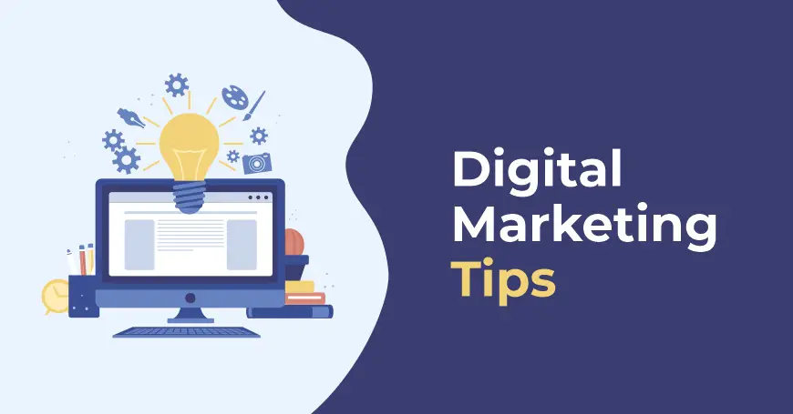 Digital marketing tips