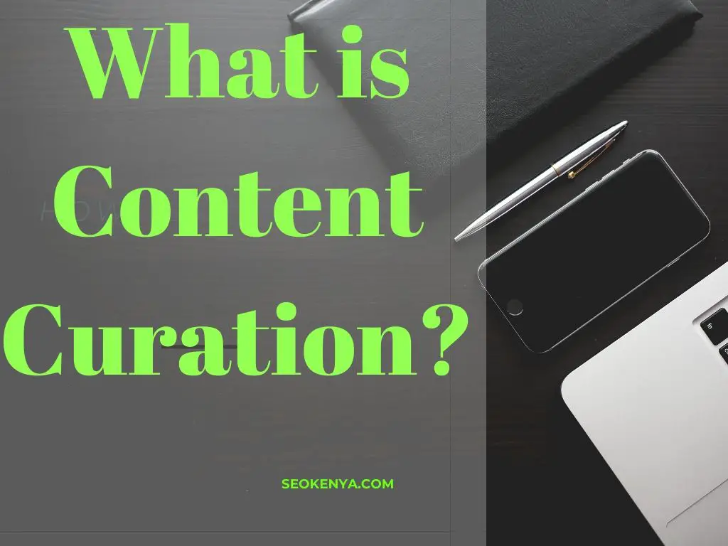What is Content Curation?