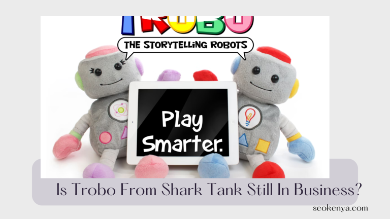 Is Trobo From Shark Tank Still In Business?